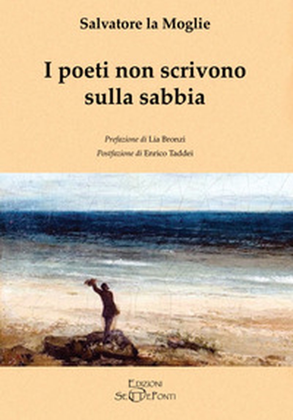 I poeti non scrivono sulla sabbia - Librerie.coop I poeti non scrivono sulla sabbia - Librerie.coop