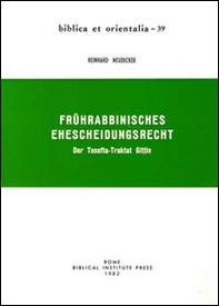 Frührabbinisches Ehescheidungsrecht. Der Tosefta-Traktat Gittin - Librerie.coop