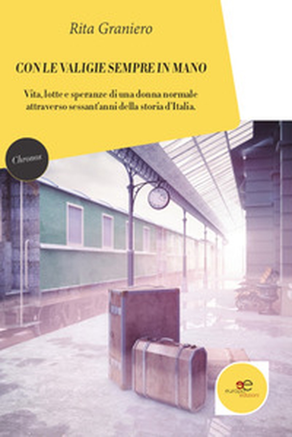 Con le valigie sempre in mano - Librerie.coop Con le valigie sempre in mano - Librerie.coop