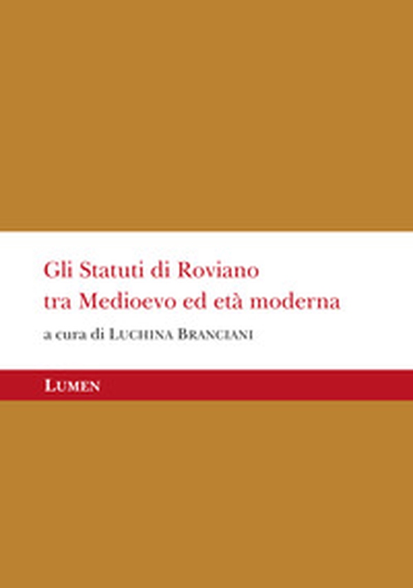 Gli Statuti di Roviano tra Medioevo ed Età Moderna - Librerie.coop Gli Statuti di Roviano tra Medioevo ed Età Moderna - Librerie.coop
