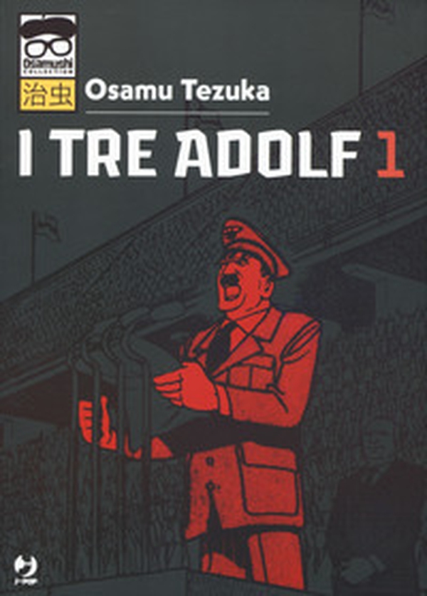 I tre Adolf - Vol. 1 - Librerie.coop I tre Adolf - Vol. 1 - Librerie.coop