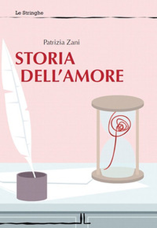Storia dell'amore - Librerie.coop Storia dell'amore - Librerie.coop