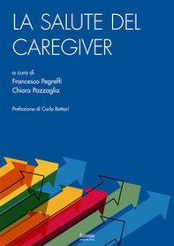 La salute del caregiver - Librerie.coop