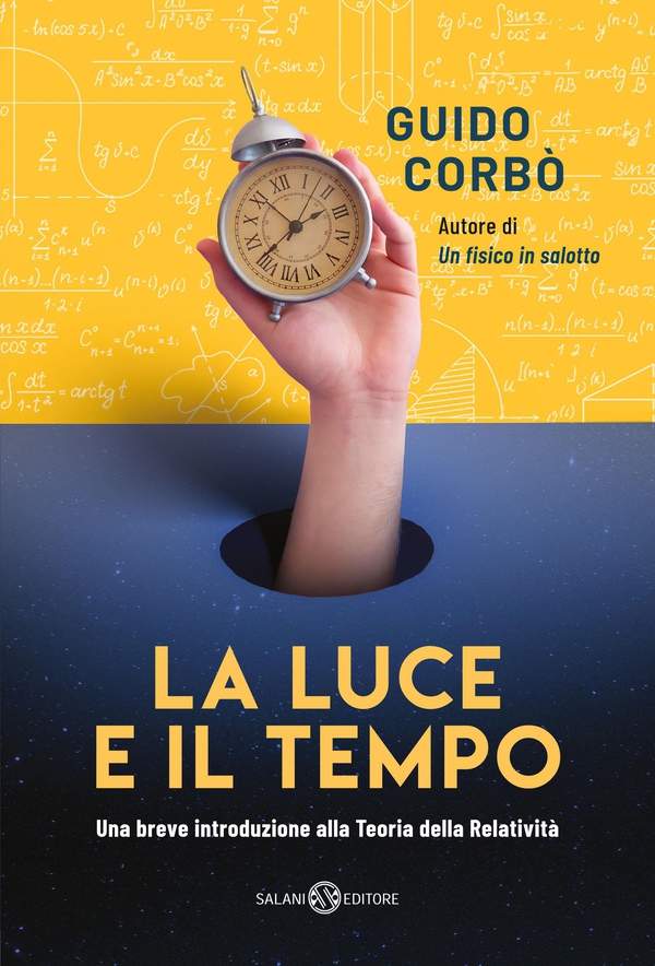 La luce e il tempo - Librerie.coop La luce e il tempo - Librerie.coop