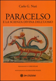 Paracelso e la scienza divina dell'uomo - Librerie.coop