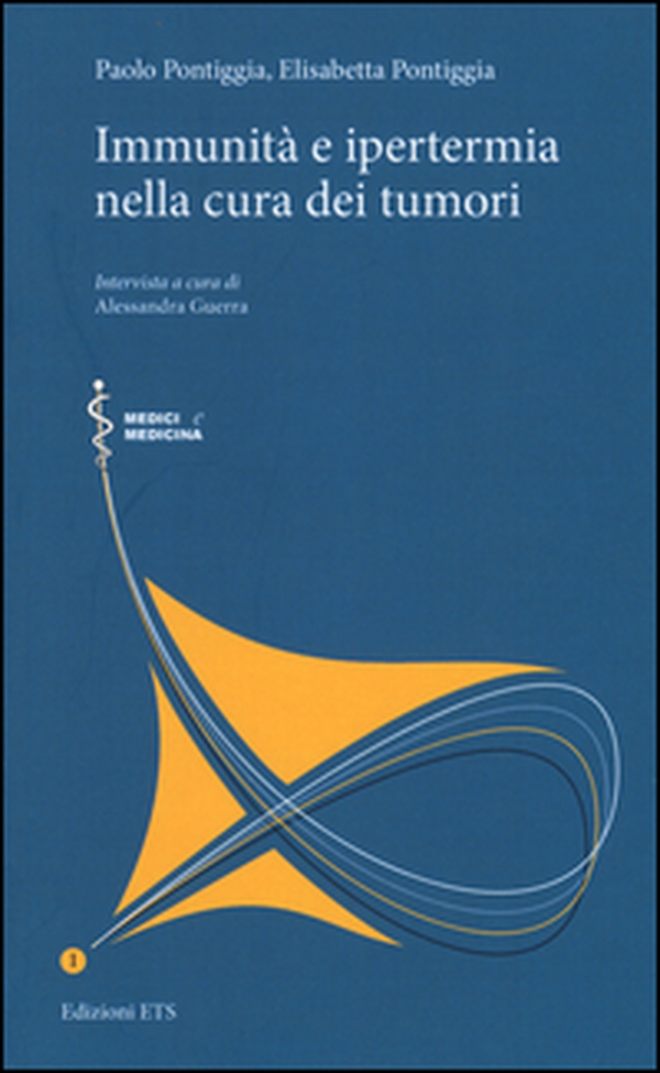 Immunità e ipertemia nella cura dei tumori - Librerie.coop Immunità e ipertemia nella cura dei tumori - Librerie.coop