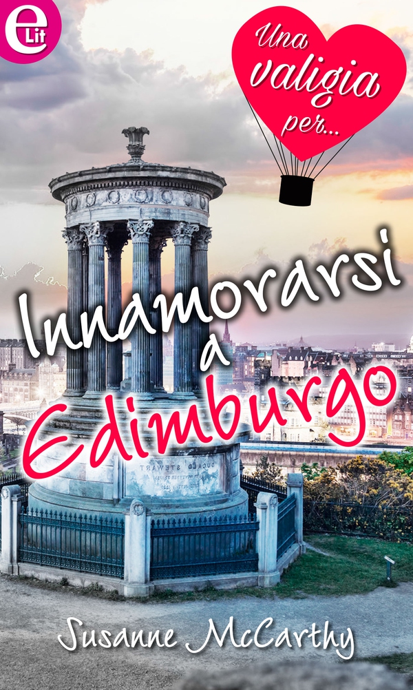 Innamorarsi a Edimburgo (eLit) - Librerie.coop Innamorarsi a Edimburgo (eLit) - Librerie.coop