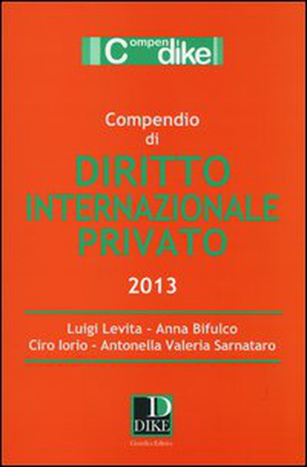 Compendio di diritto internazionale privato - Librerie.coop Compendio di diritto internazionale privato - Librerie.coop