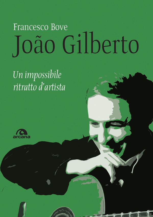 João Gilberto - Librerie.coop João Gilberto - Librerie.coop