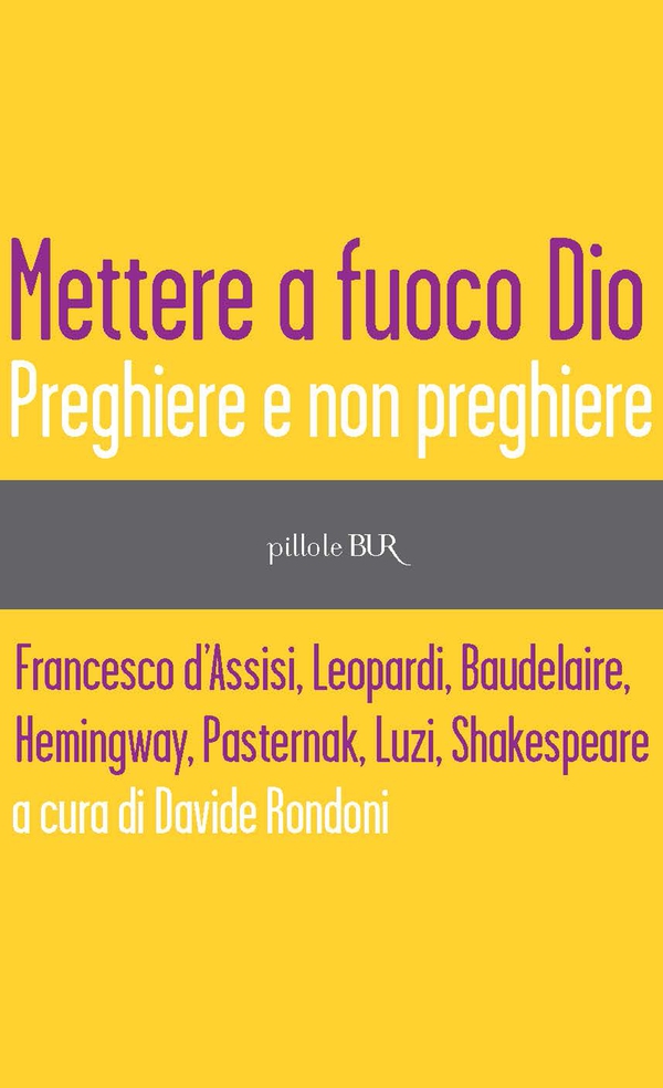 Mettere a fuoco Dio - Librerie.coop Mettere a fuoco Dio - Librerie.coop