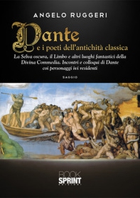 Dante e i poeti dell'antichità classica - Librerie.coop