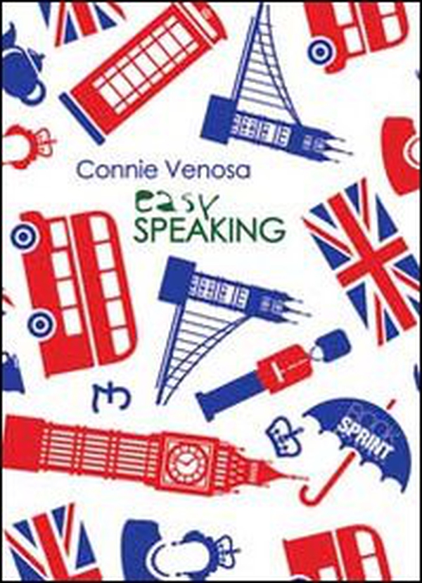 Easy speaking. Ediz. italiana - Librerie.coop Easy speaking. Ediz. italiana - Librerie.coop