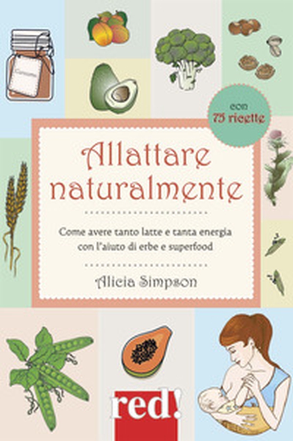 Allattare naturalmente - Librerie.coop Allattare naturalmente - Librerie.coop