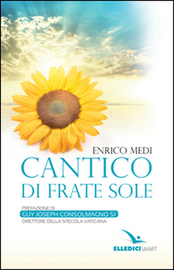 Cantico di frate sole - Librerie.coop Cantico di frate sole - Librerie.coop