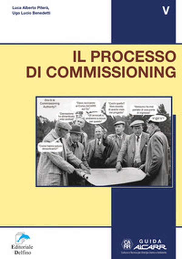 Il processo di Commissioning - Librerie.coop Il processo di Commissioning - Librerie.coop