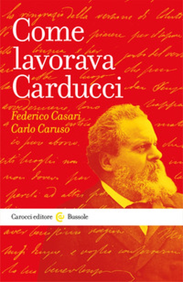 Come lavorava Carducci - Librerie.coop Come lavorava Carducci - Librerie.coop