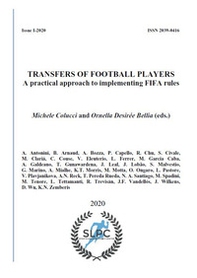 Transfers of football players. A practical approach to implementing FIFA rules - Librerie.coop