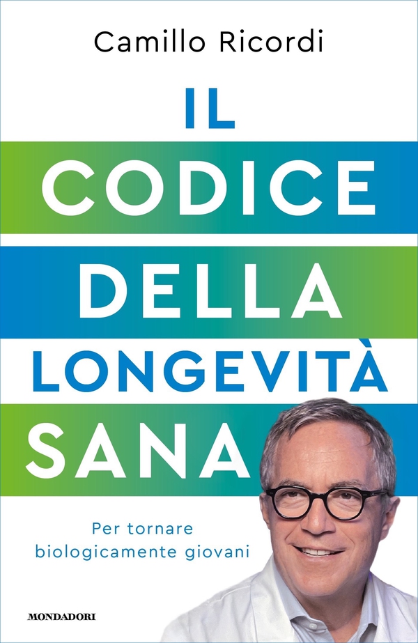 Il Codice della longevità sana - Librerie.coop Il Codice della longevità sana - Librerie.coop