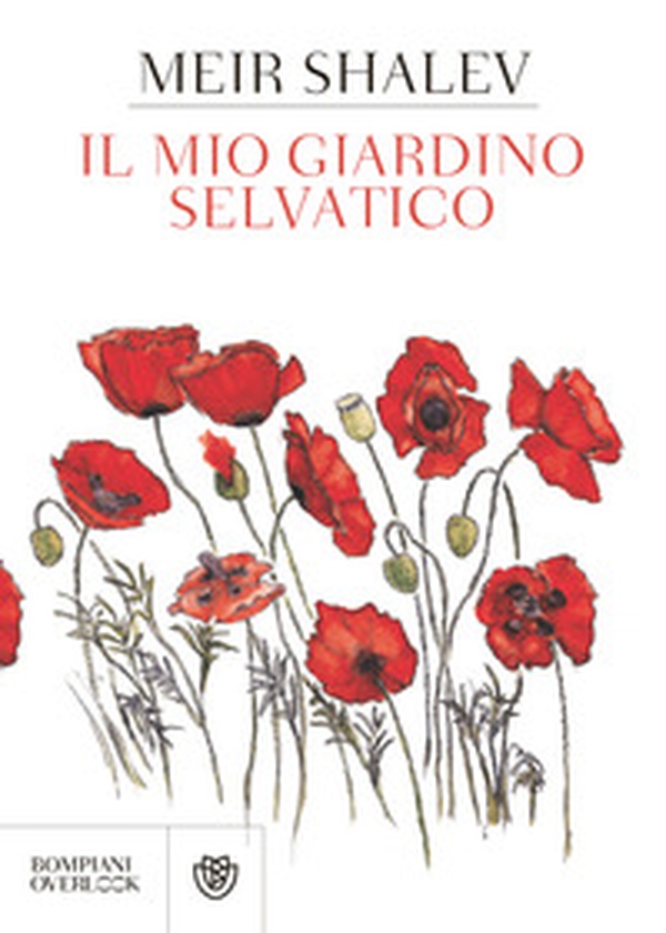 Il mio giardino selvatico - Librerie.coop Il mio giardino selvatico - Librerie.coop