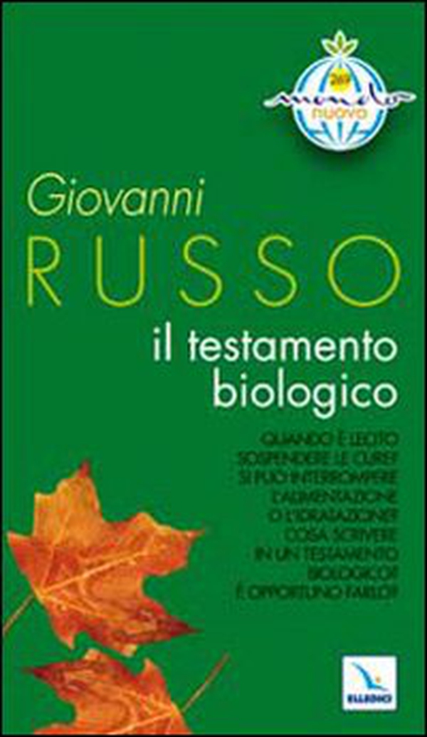Il testamento biologico. Quando è lecito sospendere le cure? Si può interrompere l'alimentazione o l'idratazione? - Librerie.coop Il testamento biologico. Quando è lecito sospendere le cure? Si può interrompere l'alimentazione o l'idratazione? - Librerie.coop