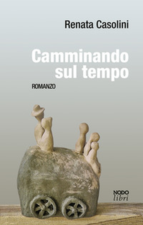 Camminando sul tempo - Librerie.coop Camminando sul tempo - Librerie.coop