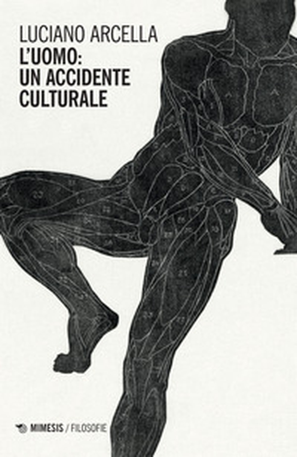 L'uomo: un accidente culturale - Librerie.coop L'uomo: un accidente culturale - Librerie.coop