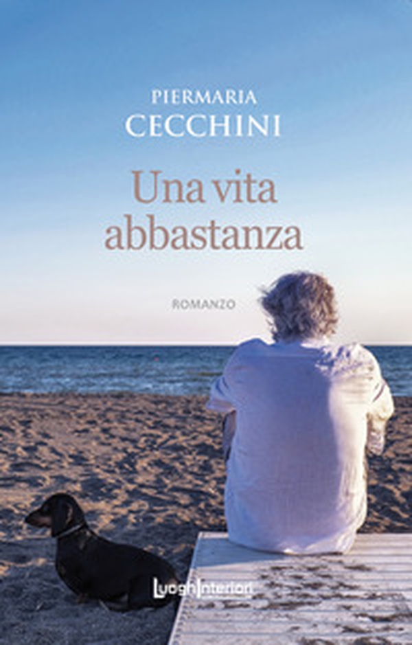 Una vita abbastanza - Librerie.coop Una vita abbastanza - Librerie.coop