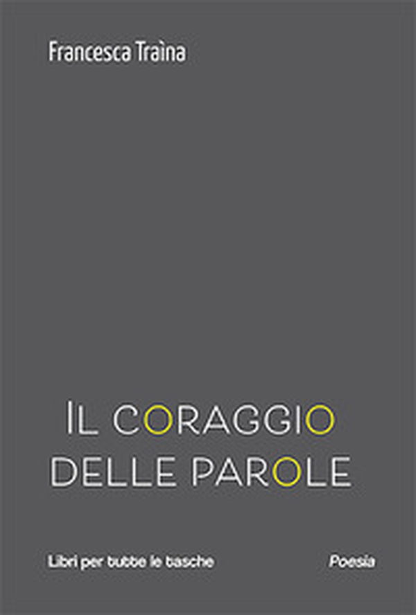 Il coraggio delle parole - Librerie.coop Il coraggio delle parole - Librerie.coop