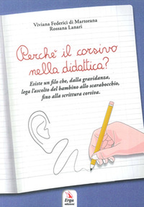 Perché il corsivo nella didattica? - Librerie.coop Perché il corsivo nella didattica? - Librerie.coop