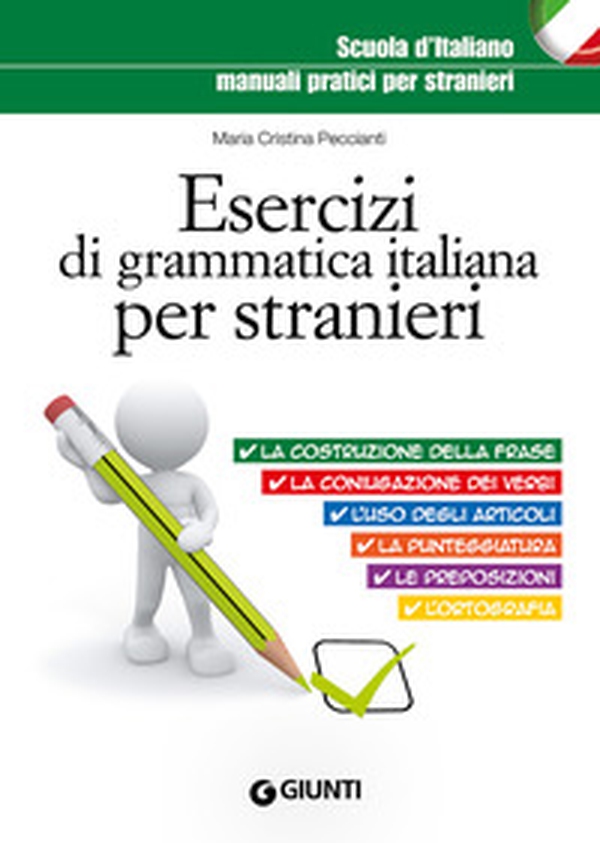Esercizi di grammatica italiana per stranieri - Librerie.coop Esercizi di grammatica italiana per stranieri - Librerie.coop