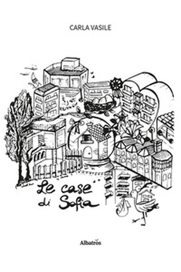 Le case di Sofia - Librerie.coop Le case di Sofia - Librerie.coop