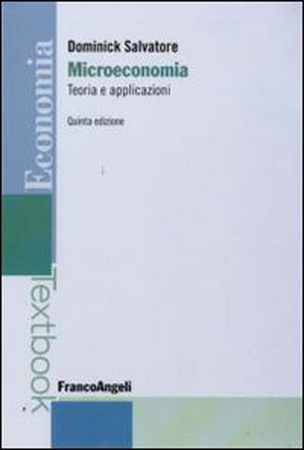 Microeconomia: teoria e applicazioni - Librerie.coop Microeconomia: teoria e applicazioni - Librerie.coop