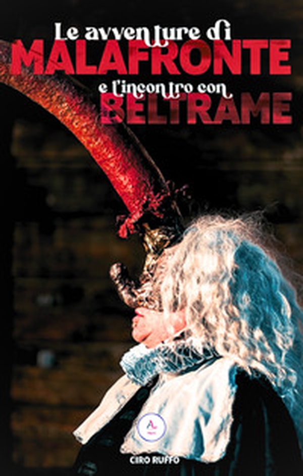 Le avventure di Malafronte e l'incontro con Beltrame - Librerie.coop Le avventure di Malafronte e l'incontro con Beltrame - Librerie.coop