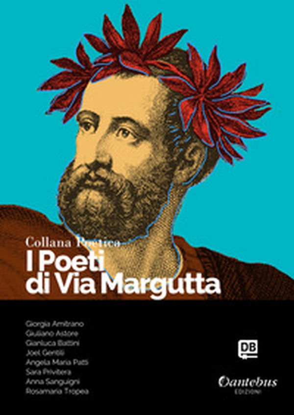 I poeti di Via Margutta. Collana poetica - Librerie.coop I poeti di Via Margutta. Collana poetica - Librerie.coop