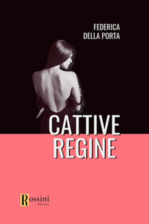 Cattive regine - Librerie.coop Cattive regine - Librerie.coop