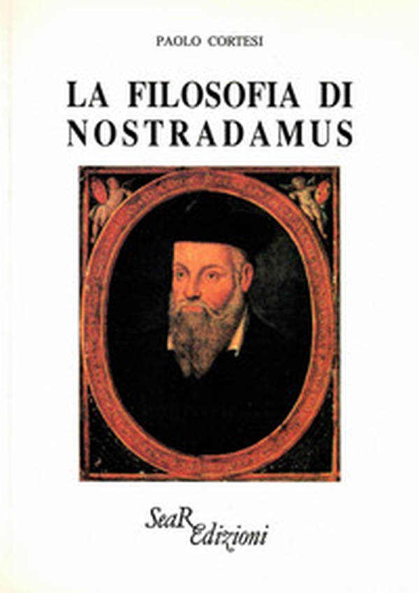 La filosofia di Nostradamus - Librerie.coop La filosofia di Nostradamus - Librerie.coop