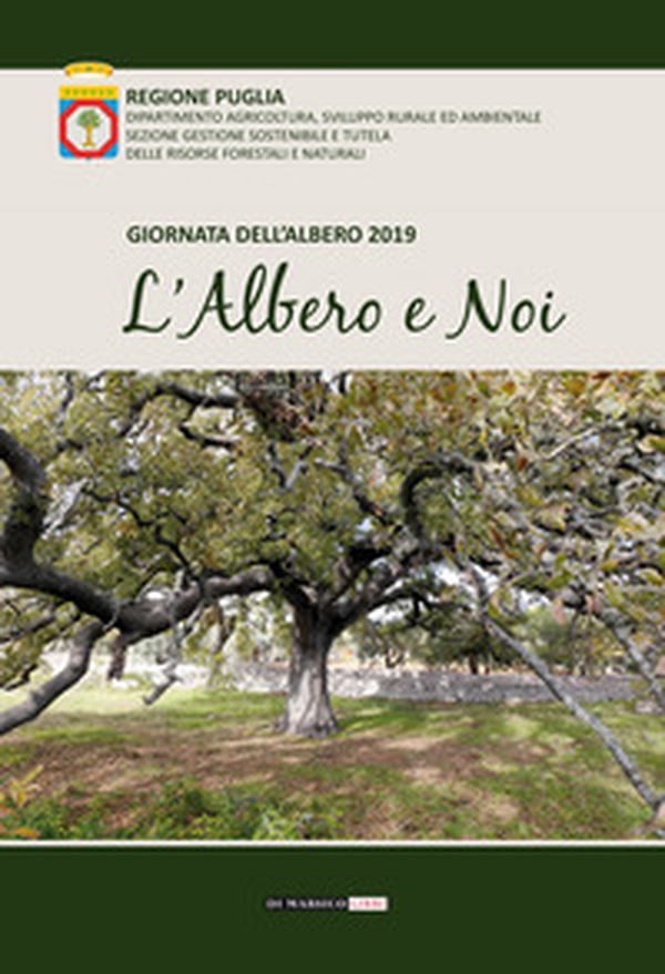 L'albero e noi. Giornata dell'albero 2019 - Librerie.coop L'albero e noi. Giornata dell'albero 2019 - Librerie.coop