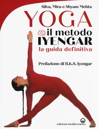 Yoga. Il metodo Iyengar - Librerie.coop
