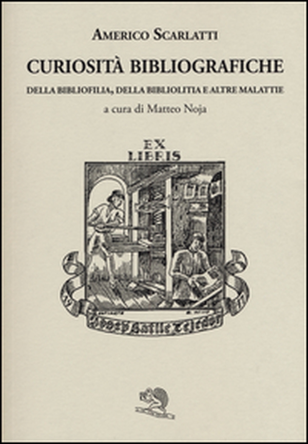 Curiosità bibliografiche. Della bibliofilia, della bibliolitia e altre malattie - Librerie.coop Curiosità bibliografiche. Della bibliofilia, della bibliolitia e altre malattie - Librerie.coop