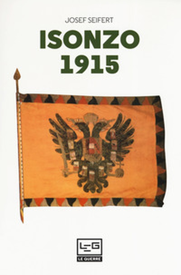 Isonzo 1915 - Librerie.coop Isonzo 1915 - Librerie.coop