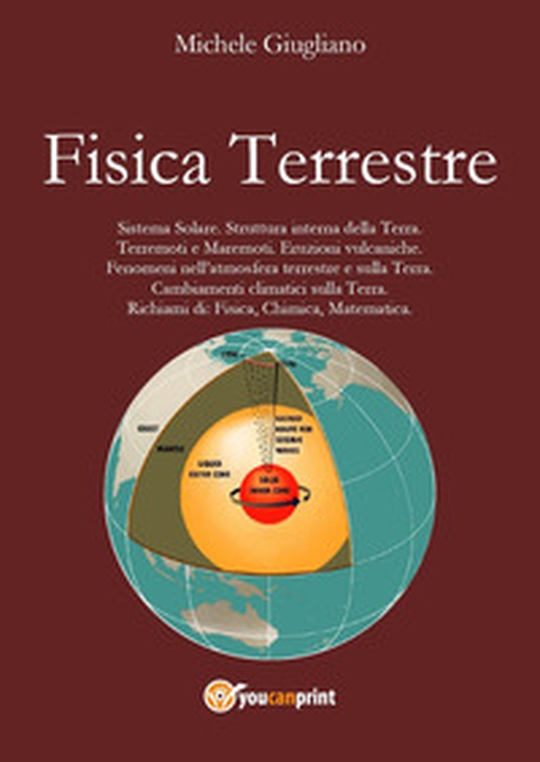 Fisica terrestre - Librerie.coop Fisica terrestre - Librerie.coop