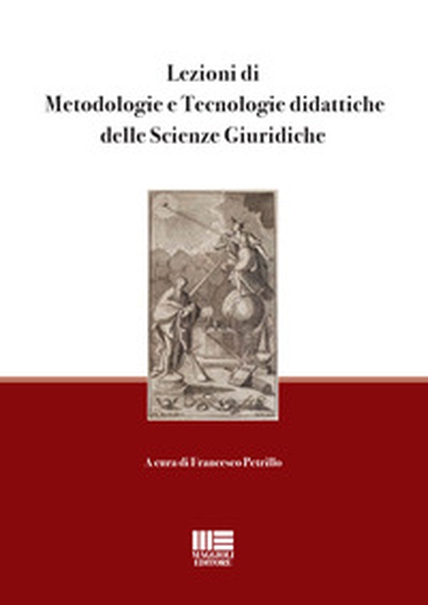 Lezioni di metodologie e tecnologie didattiche delle scienze giuridiche - Librerie.coop Lezioni di metodologie e tecnologie didattiche delle scienze giuridiche - Librerie.coop