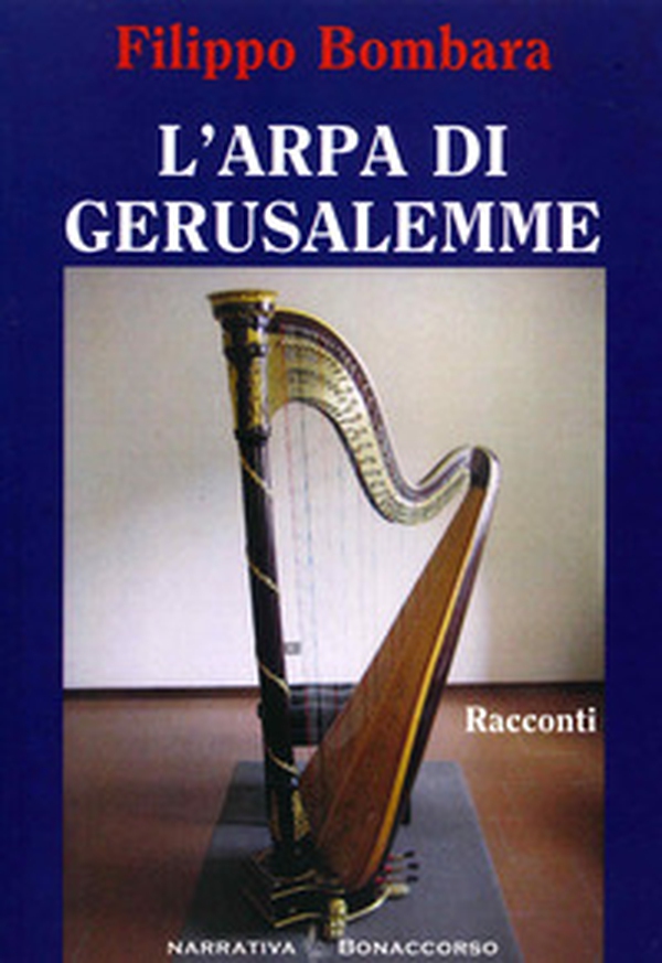 L'arpa di Gerusalemme - Librerie.coop L'arpa di Gerusalemme - Librerie.coop