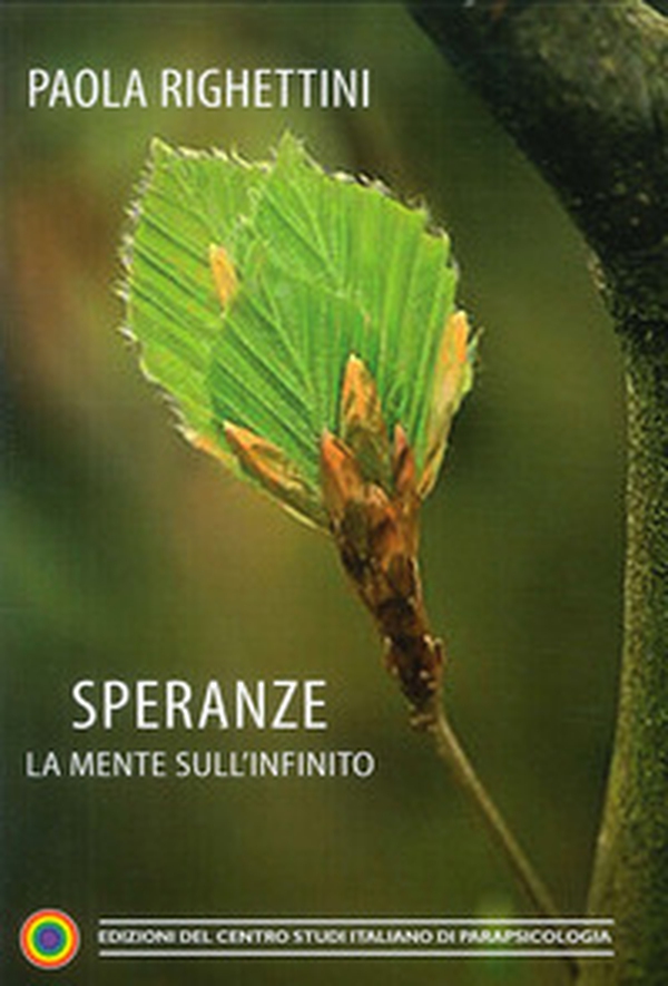 Speranze. La mente sull'infinito - Librerie.coop Speranze. La mente sull'infinito - Librerie.coop