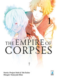 The empire of corpses - Vol. 1 - Librerie.coop