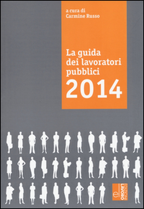 La guida dei lavoratori pubblici - Librerie.coop La guida dei lavoratori pubblici - Librerie.coop