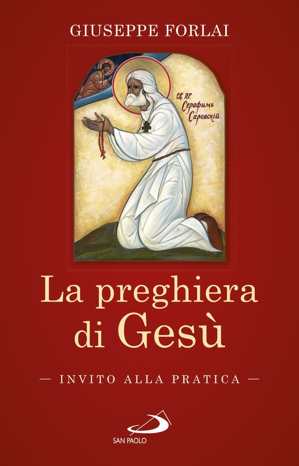 La preghiera di Gesù - Librerie.coop La preghiera di Gesù - Librerie.coop