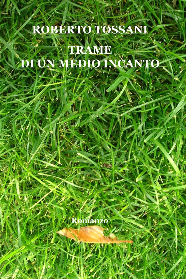 Trame di un medio incanto - Librerie.coop Trame di un medio incanto - Librerie.coop
