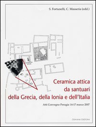 Ceramica attica da santuari della Grecia, della Ionia e dell'Italia - Librerie.coop