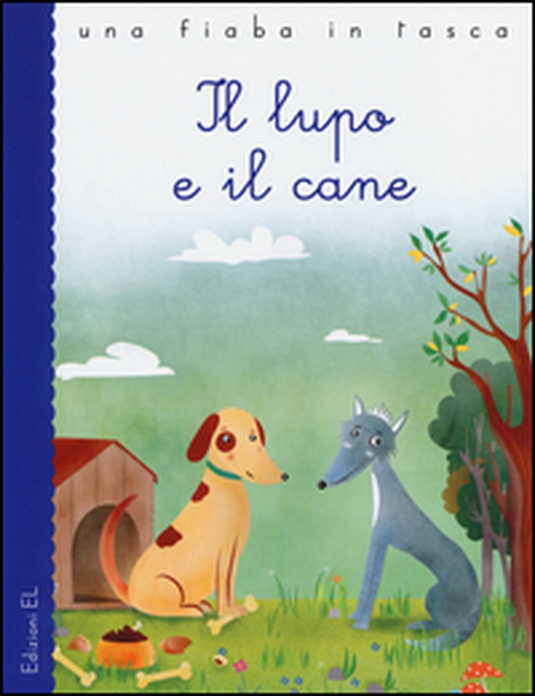 Il lupo e il cane - Librerie.coop Il lupo e il cane - Librerie.coop